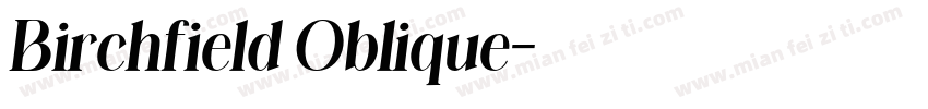 Birchfield Oblique字体转换